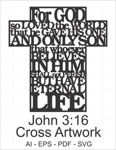 a cross with the words john 3 16 on it