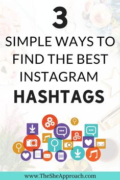 three simple ways to find the best instagram hashs