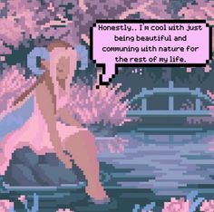 a woman sitting in the water with a speech bubble above her head that reads honesty, i'm cool witch just being beautiful and comming with nature for the rest of my life