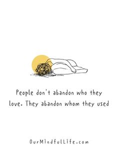 a drawing with the words people don't abandon who they love