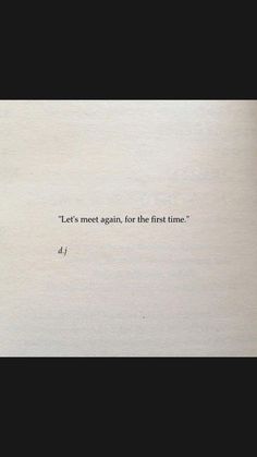 an old book with the words let's meet again, for the first time