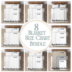 the 8 blanket size chart bundle is shown in eight different colors and sizes, including white sheets