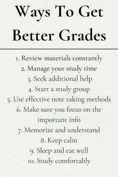 the steps to get better grade written in black on a white background with text that reads,