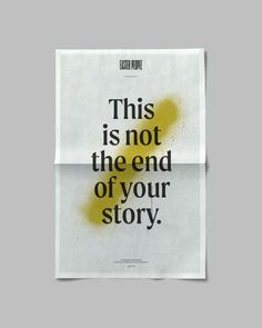 a piece of paper with the words, this is not the end of your story