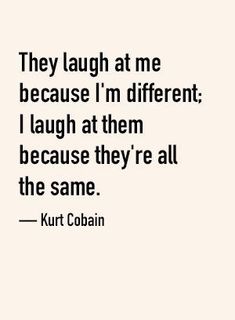 Kurt Cobain Quote, Kurt Cobain Quotes, Curco Vein, Twisted Quotes, Dirty White, Senior Quotes, Poem Quotes, Some Words