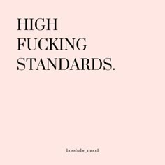 High Standards Quotes Aesthetic, High On Life Aesthetic, My Standards Are High Quotes, Girlboss Vision Board, Successful Girl Aesthetic, Vision Board Quotes Aesthetic, Bossbabe Aesthetic, High Standards Quotes, Successful Aesthetic