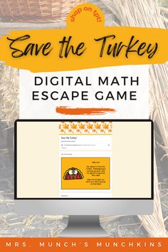 a computer screen with the title save the turkey digital math escape game