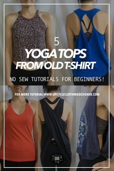 the top 5 yoga tops from old - t - shirt no sew materials for beginners