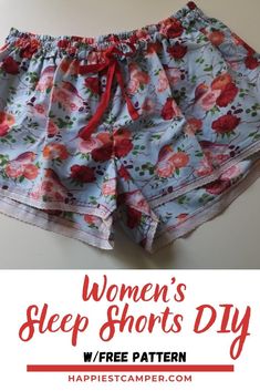 a woman's sleep shorts pattern with the words women's sleep shorts diy