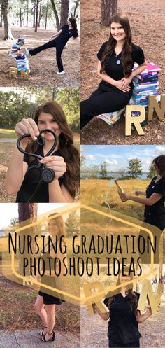 a collage of photos with the words nursing graduation photoshoot ideas written below them