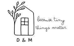 a black and white drawing of a house with the words, because tiny things matter