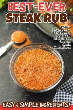 the best ever steak rub recipe in a glass bowl on a black counter top with a spoon