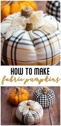 how to make fabric pumpkins for fall