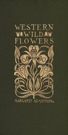 a book with the title western flowers written in gold on green paper, and an image of