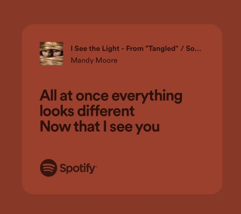 I See The Light Tangled Lyrics, I See The Light Lyrics, Tangled Songs, I See The Light Tangled, See The Light Tangled, Grace Core, Disney Song Lyrics, Tangled Quotes, Disney Lyrics