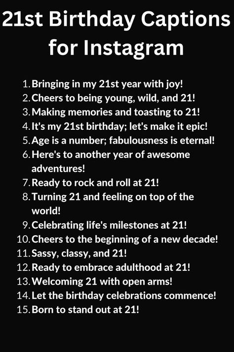 A list of 21st Birthday Captions for Instagram Bday Captions Instagram, 21st Birthday Captions For Instagram, Bday Captions, Heartfelt Captions, Birthday Captions For Myself, 21st Birthday Captions, 21st Birthday Pictures, Happy Birthday Captions, Lyrics Captions