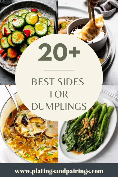 Wondering what to serve with dumplings and potstickers? Look no further! Here's a list of the 20+ BEST sides for dumplings! Meal With Dumplings, Sides For Potstickers, Potstickers And Sides, Dumplings Dinner Ideas, Gyoza Dinner Ideas, Dumplings Meal Ideas, Dumpling Lunch Ideas, Dumpling Meal Prep, What To Eat With Gyoza