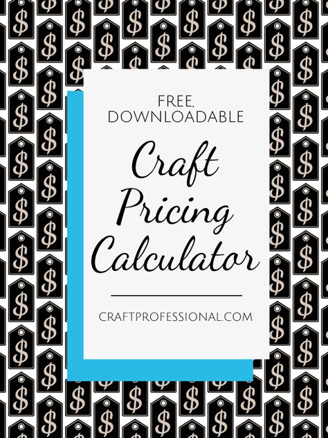 A craft pricing formula is an excellent starting point to determine how much your items should sell for. Here's a free, downloadable pricing calculator to help you price your crafts. Pricing Homemade Items, How To Price Your Crafts To Sell, How To Price Crafts To Sell, Pricing Quilts To Sell, Pricing Crafts To Sell, Selling Knitted Items, How To Price Handmade Items To Sell, How To Price Your Products, Craft Fair Pricing