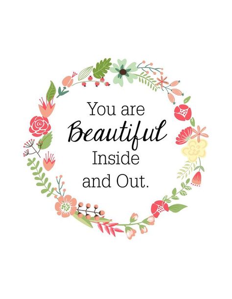 You are beautiful inside and out life quotes quotes quote beautiful tumblr life sayings life quotes and sayings Ayat Alkitab, Beautiful Inside And Out, Beauty Quotes, You Are Beautiful, A Circle, Mary Kay, Cute Quotes, Beautiful Quotes, Beautiful Words