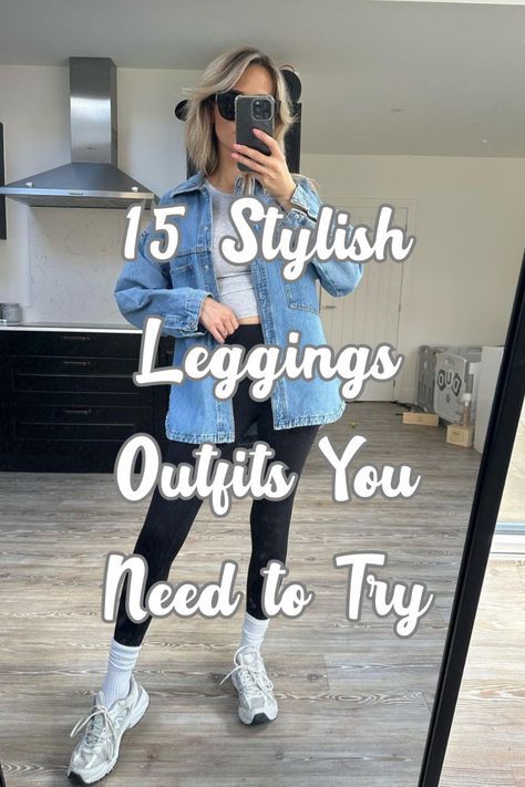 15 Stylish Leggings Outfits You Need to Try Leggings Casual Outfit Winter, Leggings With Loafers Outfit, Winter Yoga Pants Outfit, Denim Dress With Leggings, Casual Athleisure Outfits Winter, Denim Shirt Leggings Outfit, Leggings And Trainers Outfits, Leggings Travel Outfit Airport Style, Skirted Leggings Outfit