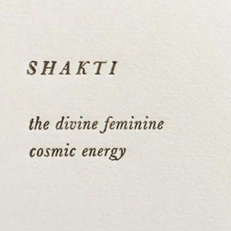 Shakti The personification of diving feminine energy. A creative power that move through the entire universe. “The Great Divine Mother”. 🌸💕 Divine Feminine Words, Divine Feminine Mother, The Divine Feminine Aesthetic, Powerful Feminine Tattoos, Vision Board Feminine Energy, Shakti Aesthetic, Shakti Tattoo Divine Feminine, Powerful Words Tattoos, Feminine Energy Vision Board