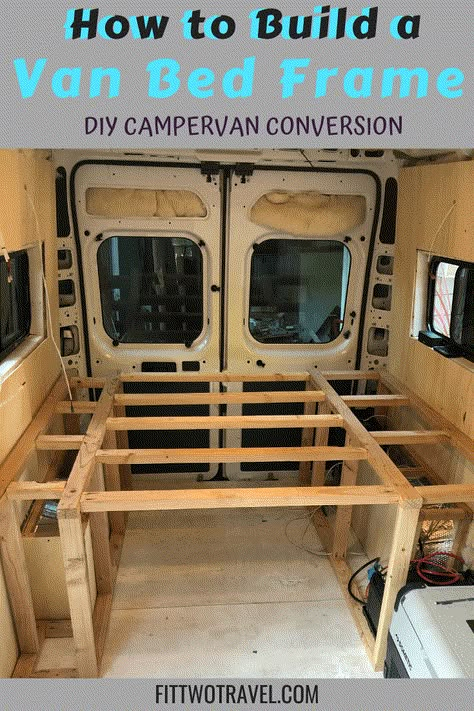 How to Build a DIY Van Conversion Bed Frame - Fit Two Travel Skoolie Bed Frame, Nissan Cargo Van Conversion, Step By Step Van Conversion, Van Build Bed Ideas, Campervan Bed Frame, Van Ideas Campervan, How To Build A Camper Van, Vanlife Bed Ideas, Minimalist Van Conversion