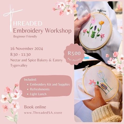 Join us for a Beginner Embroidery Workshop at Nectar and Spice Bakery & Eatery! 🌸 🗓️ Saturday, 16 November 2024 ⏰ From 8:30 till 11:30 📍Nectar and Spice, Tygervalley This guided workshop is open to all! You will be taken through the most common embroidery stitches, so no previous experience is required. 🪡 You will receive a starter embroidery kit containing everything needed for the workshop. The kit is yours to take home after the workshop. 🧁 Refreshments and light lunch is included. ... Starter Embroidery, Embroidery Workshop, Beginner Embroidery, Light Lunch, Embroidery For Beginners, Embroidery Kit, Embroidery Kits, Art Craft, Embroidery Stitches