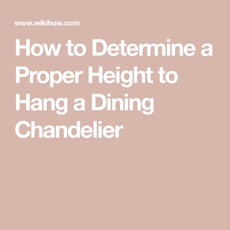 How to Determine a Proper Height to Hang a Dining Chandelier How Low To Hang Chandelier Over Table, Chandelier Height Above Table, Dinning Room Light Fixture, Dining Table Lights, Lights Over Dining Table, Dining Table Chandelier, Dining Room Chandeliers, Dinning Room Lighting, Candlestick Chandelier