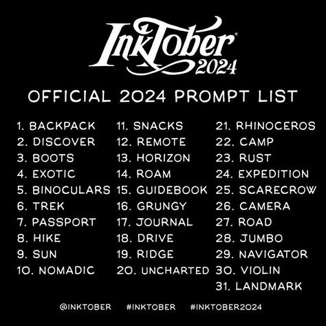 Inktober | The Inktober 2024 prompt list is HERE!!! Are you ready for this?? We thought we’d try having a little bit of a theme to the prompts this... | Instagram Inktober Prompts, Inktober Ideas, Prompt List, Inktober 2023, Inktober 2016, Drawing Challenges, Drawing Ideas List, Art Challenges, Drawing Prompts