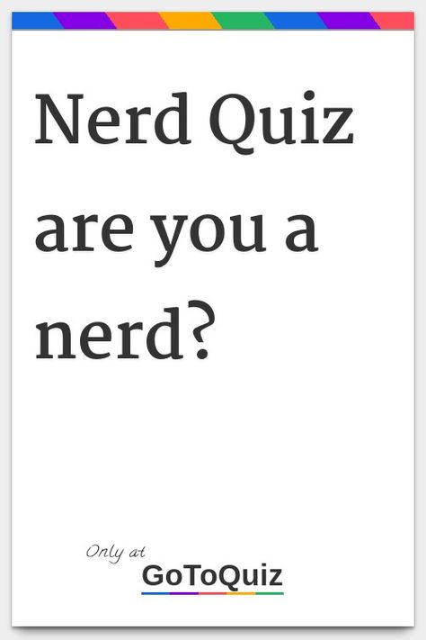 "Nerd Quiz are you a nerd?" My result: You are 51% A nerd! Nerd Jokes, Science Humour, Geeks, Crafts, Nerd Quiz, Quizzes, Nerd Problems, Nerd Alert, Nerd Games