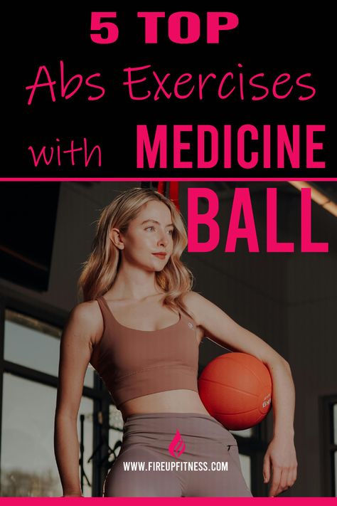 🔥 Top 5 Abs Exercises with Medicine Ball to Strengthen Your Core 🏋️‍♀️ Ab Workouts With Medicine Ball, Medicine Ball Ab Workout Core Exercises, Weighted Ball Exercises, Workout For Flat Belly, Medicine Ball Ab Workout, Medicine Ball Abs, Abb Workouts, V Ups, Medicine Ball Workout