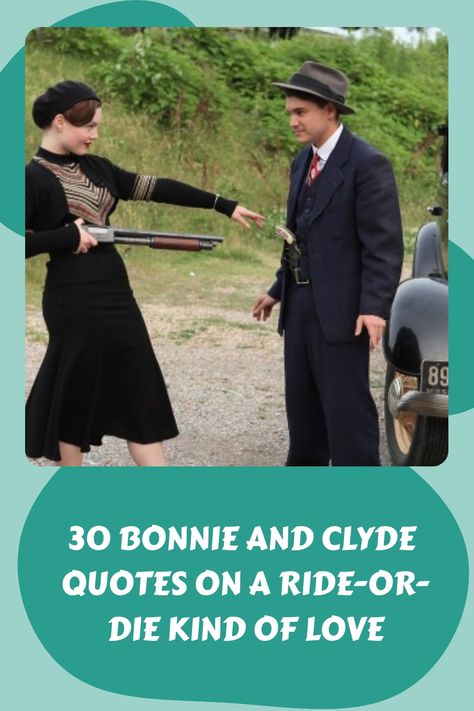 30 Bonnie and Clyde Quotes on a Ride-Or-Die Kind of Love https://www.quoteambition.com/bonnie-and-clyde-quotes Bonnie And Clyde Love Quotes, Bonnie And Clyde Wedding Theme, Bonnie And Clyde Tattoo Ideas, Bonnie And Clyde Tattoo, Bonnie And Clyde Costume, Bonnie And Clyde Halloween, Bonnie And Clyde Quotes, Bonnie And Clyde 1967, Bonnie And Clyde Photos