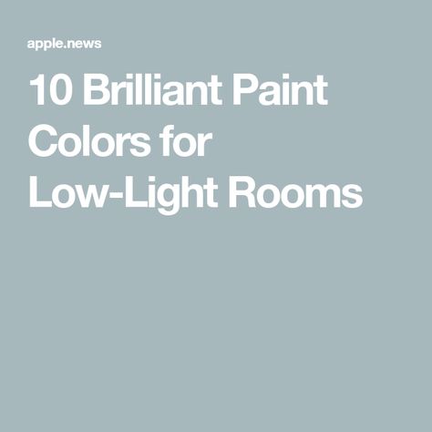 No Natural Light Paint Colors, Paint Colors To Lighten A Room, Interior Paint To Brighten Room, How To Make Low Ceilings Look Higher Paint Colors, Living Room Paint To Brighten A Room, Light Wall Paint Colors Living Rooms, Low Light Wall Colors, Bright Wall Colors Bedroom, Condo Wall Colors