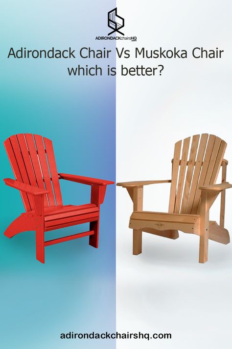 Faceoff – Adirondack Chair Vs Muskoka Chair – which is better? Find out only here. #adirondackchairshq #adirondackchair #muskokachair #adirondackvsmuskoka #backyard #outdoor #patio #patiofurniture Anarondak Chairs, Collage Furniture, Muskoka Chairs, Plastic Patio Chairs, Grey Deck, Muskoka Chair, Adirondack Chairs Patio, Wood Adirondack Chairs, Cheap Chairs