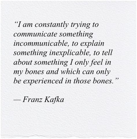 Franz Kafka Quotes Aesthetic, I Cannot Make You Understand Kafka, Kafka Quotes Aesthetic, Quotes About Existentialism, Kafkaesque Quotes, Emphaty Quotes, Katherinecore Aesthetic, Kafka Love Quotes, Jared Rosbrugh