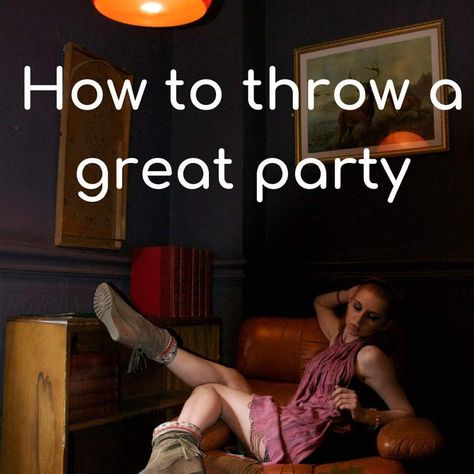 How To Throw A Great Party Best Party Games, Party Graphic, Christmas Traditional, Party Hardy, Being Honest, Wine Shirts, Cool Themes, Sponsored Content, Throw A Party