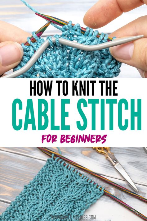 Cable Knitting Tutorial, Knitting Cables Tutorial, Cable Knit Tutorial, Knitting Cable Stitches, How To Knit Cables For Beginners, How To Cable Knit For Beginners, Beginner Cable Knit Pattern, How To Knit For Beginners Video, Step By Step Knitting For Beginners