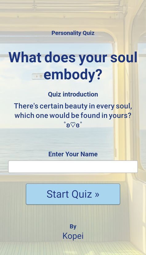 I find the idea of souls quite beautiful. Hope someone might enjoy the quiz! Have a good day people! <3 Interactive Pins, Silly Websites, U Quiz, Quizzes Funny, Fun Online Quizzes, Mystic Messenger Characters, Random Quizzes, Intp Personality Type, Quiz Games