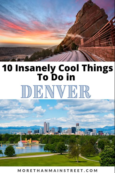 Two images- top image is of Ted Rocks amphitheater at sunset and bottom is a city/ park scene of Denver Colorado. Denver Colorado Vacation, Denver Travel Guide, Denver Things To Do, Day Trips From Denver, Denver Activities, Denver Vacation, Denver Trip, Colorado Road Trip, Things To Do In Denver