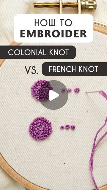 French Knot Vs Colonial Knot, French Knot Stitch Tutorial, How To Embroider French Knot, Colonial Stitch Embroidery, Best Embroidery Thread, French Knot Letter Embroidery, How To Do A French Knot Embroidery Video, French Knot How To, Embroidery Colonial Knot