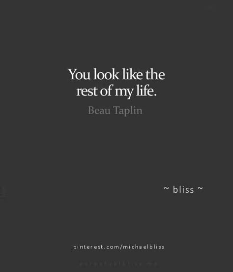 You look like the rest of my life. Quotes About Easy Love, Message Me Quotes, Him Background, One Love Quotes, Love Quotes For Him Boyfriend, Short Love Quotes For Him, Soulmate Love, Soulmate Love Quotes, Soulmate Quotes