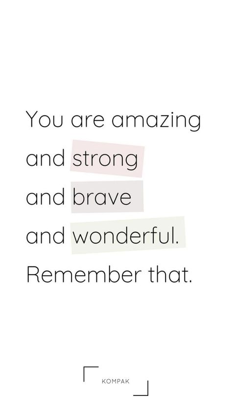 You Are Brave And Strong Quotes, Keep Cool Quotes, Being Strong Quotes Hard Times Strength, Quotes To Help A Friend Stay Strong, Uplifting Quotes For Hard Times Strength Motivation, Quotes Encouragement Uplifting, Encouring Quotes, Admire Your Strength Quotes, Love And Encouragement Quotes