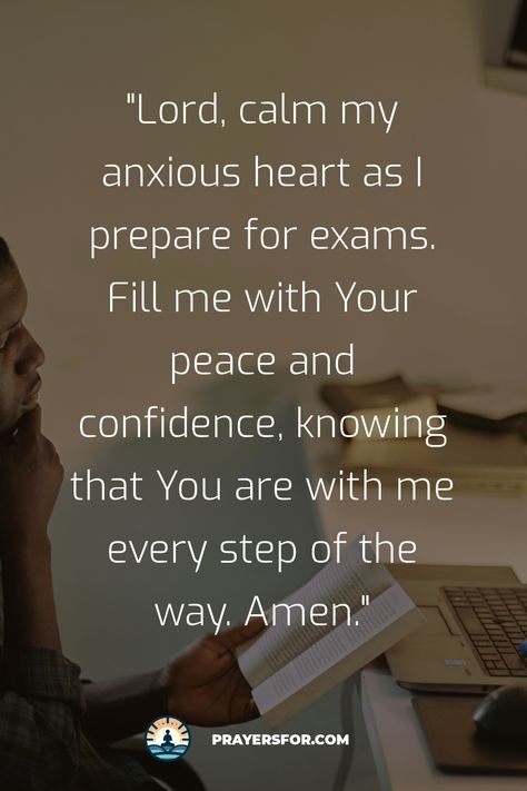 Peace During Exams Prayer Pray For Exams Student, Prayer For College Student Exam, Prayers To Pass An Exam, Exam Prayers For Students, Prayer For Studying For Exam, Bible Verse For Students, Prayers For Exams, Prayer For Exam Success, Prayer Before Exam