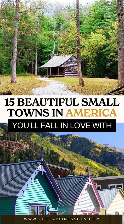 15 Beautiful Small Towns in America You'll Fall in Love With Quaint Towns In America, Best Small Towns In America To Live, Best Places To Live In Us, Dream Destinations Bucket Lists, Vacation Places In Usa, Usa Aesthetic, Aesthetic Village, Small Towns Usa, Usa Destinations