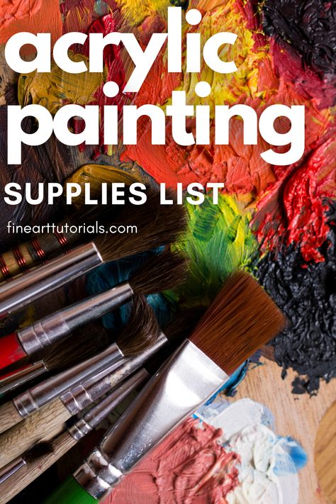 Find the best supplies for acrylic painting in this comprehensive list. #acrylicpaint #acrylicpainting #paintingsupplies #howtopaint #learnpainting #paintingtutorials #art #arttutorials #acrylicart #acrylicpaintingtutorials Acrylic Painting Supplies, Painting Supplies List, Best Acrylic Paint, Acrylic Paint Supplies, Painting Pouring, Acrylic Paint Mediums, Paint Mediums, Colorful Paintings Acrylic, Artist Supplies