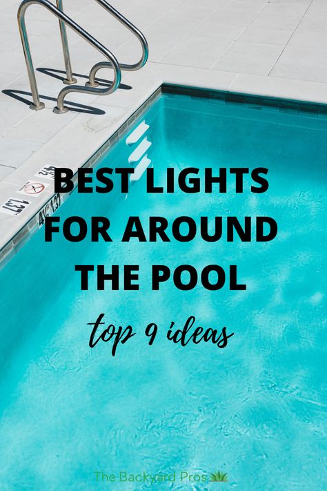 Outdoor Lighting Ideas Pool, Outdoor Lights Around Pool, String Lights Around Pool Fence, Pool Lights At Night Backyard, Lights Around Inground Pool, Backyard Lighting Ideas With Pool, Pool Landscape Lighting Ideas, Pool Landscaping Lighting Ideas, Landscaping Lights Around Pool