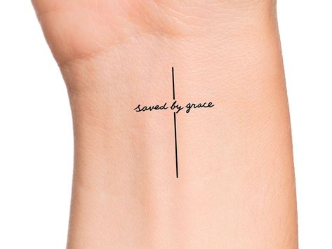 Christians Tattoo Designs, By His Grace Tattoo, Mercy And Grace Tattoo, By The Grace Of God Tattoo, By Your Grace Tattoo, Cross Line Tattoo, By Grace Tattoo, Simple Wrist Tattoo, Small Faith Tattoos For Women Simple