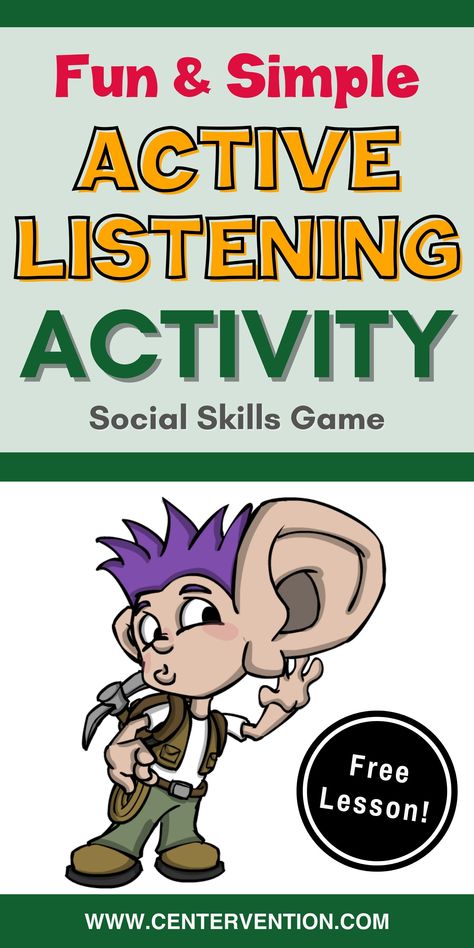 Effective Listening Skills, Sel Activities For First Grade, Activities For Listening Skills, Listening Preschool Activities, Listening Skills Activities Student, Following Directions Activities For Middle School, Whole Body Listening Visual, Kindergarten Listening Activities, Active Listening Activities Middle School