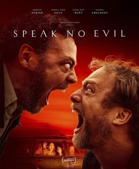 Speak No Evil (2022) Horror/Mystery ‧ 1h 37m Director: Christian Tafdrup #speaknoevil #christiantafdrup #mortenburian #sidselsiemkoch #fedjavanhuet #karinasmulders #livaforsberg #mariusdamslev #movieposter #moviehunters01 No Manches Frida, New Hollywood Movies, Speak No Evil, Hollywood Movies, English Movies, No Evil, James Mcavoy, Netflix Movie, Movie Genres