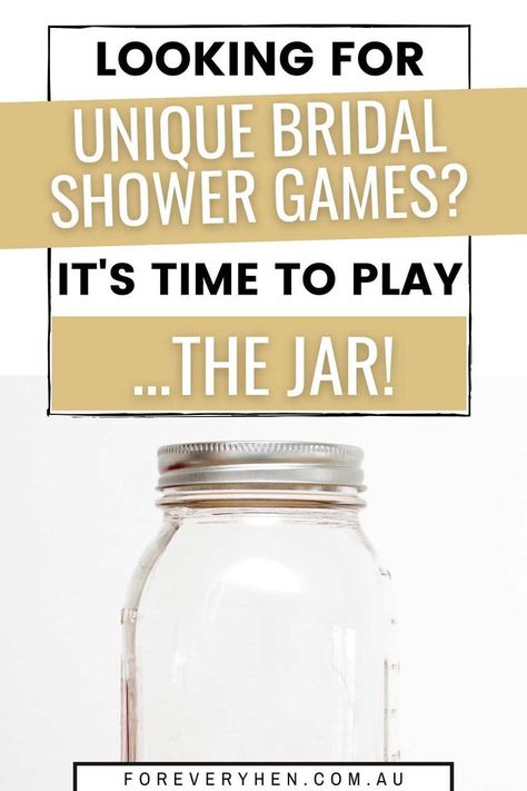 Image of an empty jar. Text overlay: Looking for unique bridal shower games? It's time to play ...the jar! Bridal Shower Games Easy, Ideas For Bridal Shower, Bridal Shower Games Unique, Bridal Shower Games Funny, Jar Games, Sweet Games, Fun Bridal Shower Games, Funny Note, Bridal Games